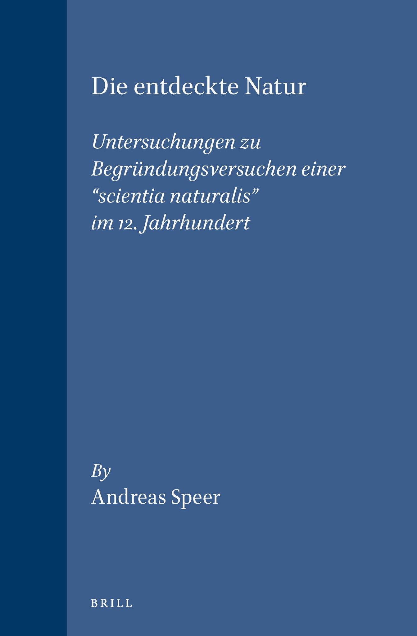 Die entdeckte Natur